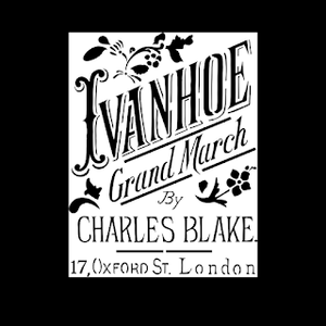 Ivanhoe Grand March Stencil